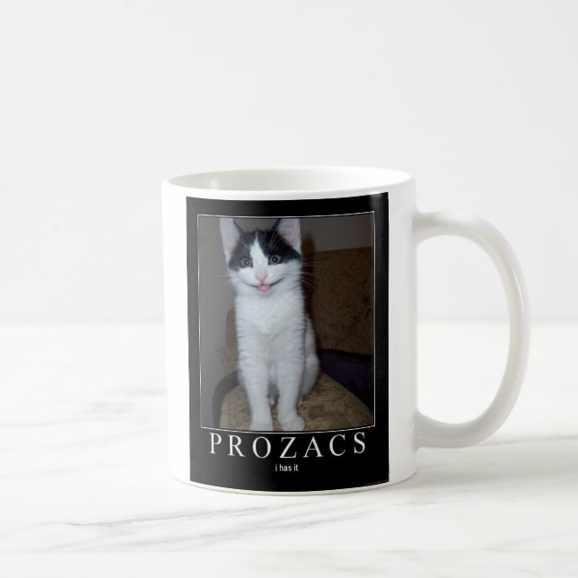 Taza De Café Prozacs - I lo tiene - gato (Derecha)