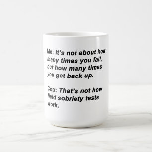 Taza De Café Prueba de Sobriedad
