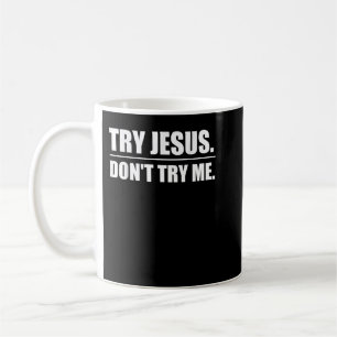 Taza De Café Prueba Jesús No Me Prueba Humor Cristiano Gracioso