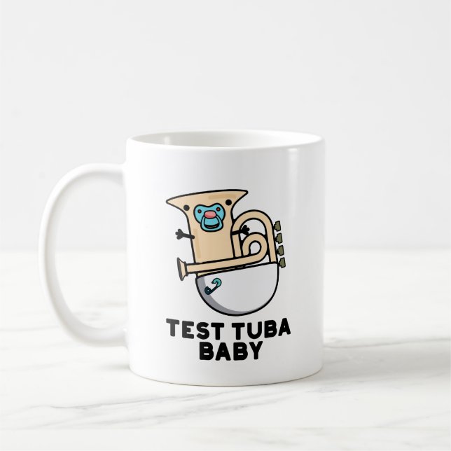 Taza De Café Prueba Tuba Baby Funny Science Tuba Pun (Izquierda)