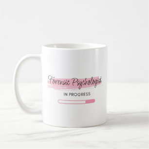 Taza De Café Psicólogo Forense en Progreso – Personalizado