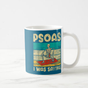 Taza De Café Psoas estaba diciendo divertido esqueleto de yoga 