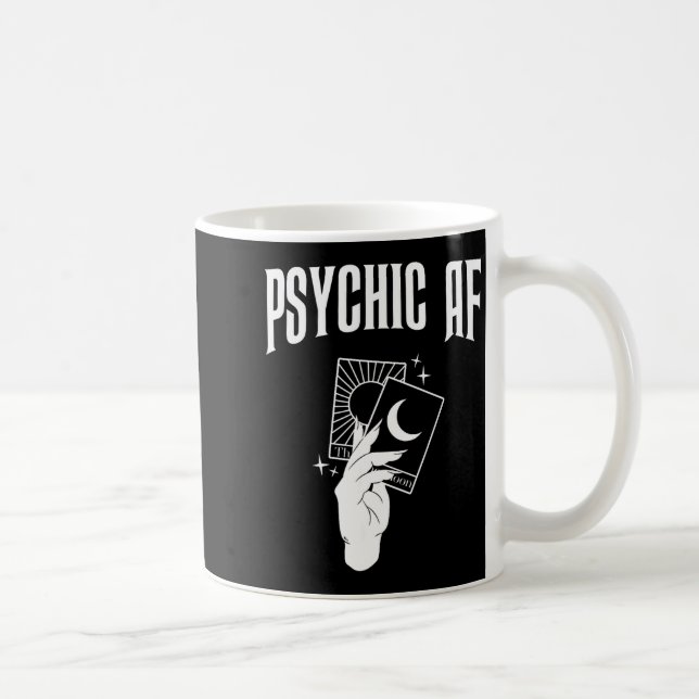 Taza De Café Psychic Af Funny New Age Occult Tarot Clairvoyant  (Derecha)