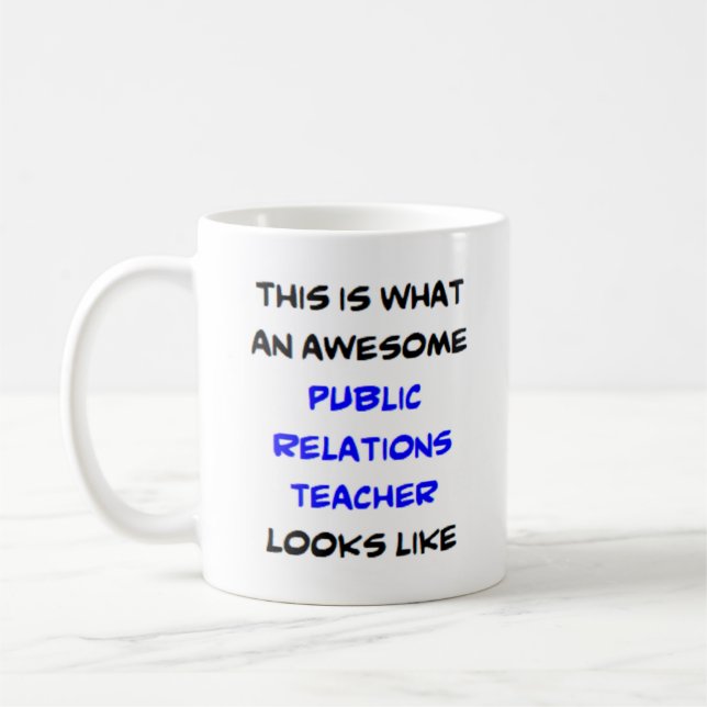Taza De Café public relations teacher, awesome (Izquierda)