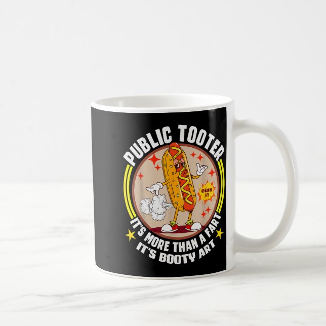 Taza De Café Public Tooter Funny Inappropriate Embarring Adult  (Derecha)