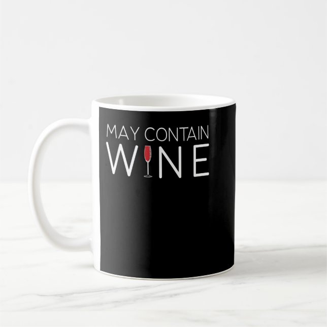 Taza De Café Puede contener una camiseta con alcohol para vino (Izquierda)