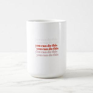 Taza De Café Puede hacerlo cita motivadora