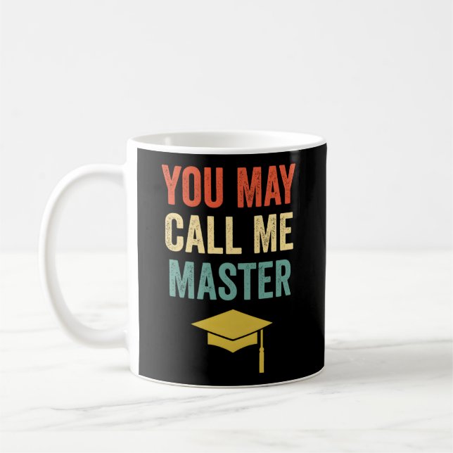 Taza De Café Puede Llamarme Master Maestría Mba Graduati (Izquierda)