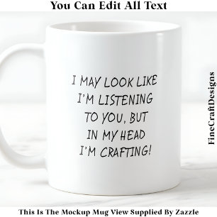 Taza De Café Puede que parezca que estoy escuchando 047 Novedad