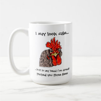 Taza De Café "Puede que parezca tranquilo..." Tall Rooster Mug