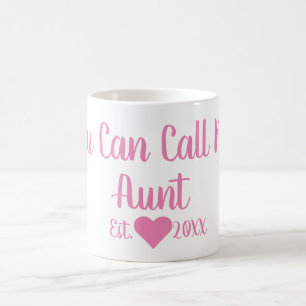 Taza De Café Puedes Llamarme Tía Mug
