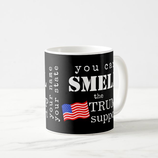 Taza De Café Puedes Oler El Apoyo Personalizado De Trump (Anverso derecho)