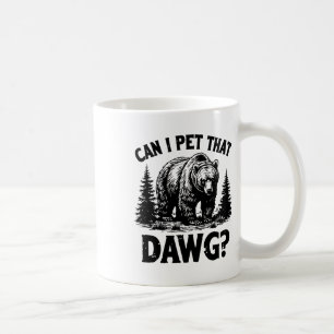 Taza De Café ¿Puedo acariciar a ese perro meme divertido de Daw