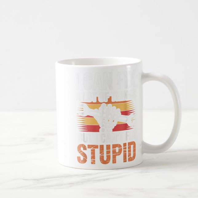 Taza De Café Puedo arreglar muchas cosas, pero no puedo arregla (Derecha)