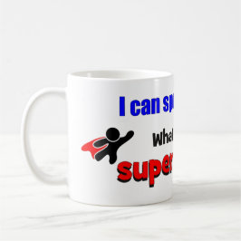 Taza De Café Puedo hablar francés. ¿Cuál es su superpotencia?