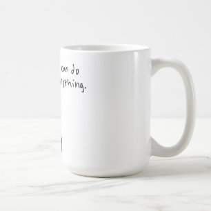 Taza De Café Puedo hacer cualquier cosa