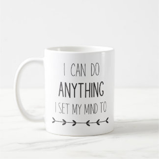 Taza De Café "Puedo hacer cualquier cosa" Mug motivacional