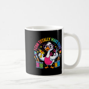 Taza De Café Puedo hacer totalmente ese ganso divertido de manu