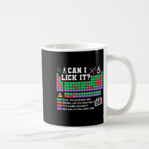 Taza De Café Puedo lamer profesor de tabla periódica técnico de