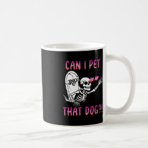 Taza De Café ¿Puedo Mascota ese esqueleto de perro en Halloween