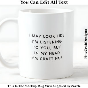 Taza De Café Puedo Parecer Que Estoy Escuchando La Novedad 046