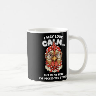 Taza De Café Puedo parecer tranquila pero en mi cabeza te he pi