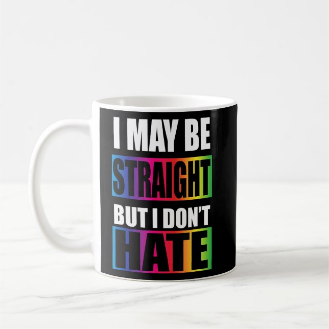 Taza De Café Puedo ser franco pero no odio el orgullo (Izquierda)