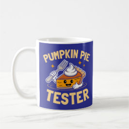 Taza De Café Pumpkin Pie Tester Acción de Gracias