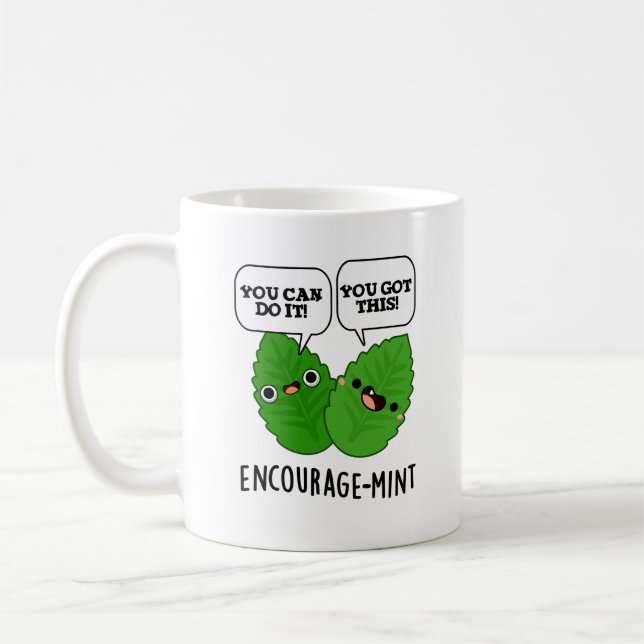 Taza De Café Pun de menta positiva para la menta (Izquierda)