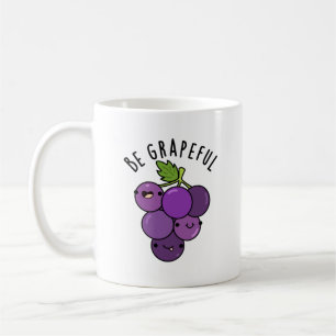 Taza De Café Pun de uva Grapeful positivo