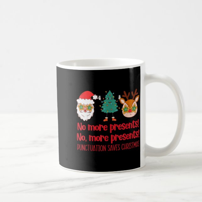 Taza De Café Punctuation Saves Christmas Reading Teacher Ela Gr (Derecha)
