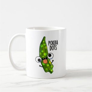 Taza De Café Puntos de Pokra Okra Divertido Chiste 