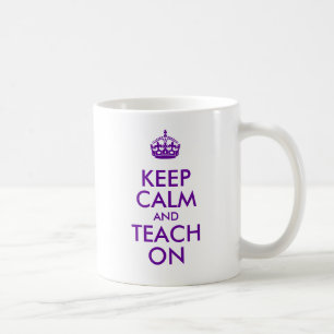 Taza De Café Púrpura mantener la calma y enseñar