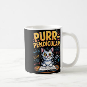 Taza De Café Purr-pendicular Math Gato Juego de Palabras