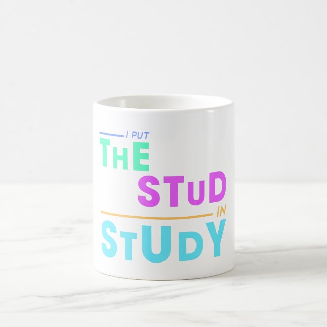 Taza De Café Puse el estudio en estudio - Gracioso diseño estud (Centro)
