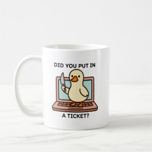 Taza De Café ¿Pusiste un Ticket Divertido Humor Técnico de Sopo