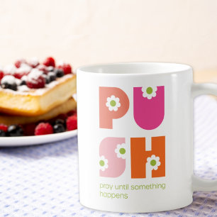 Taza De Café PUSO RUIDO hasta que algo pase rosado