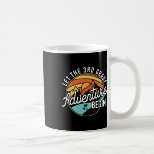 Taza De Café Que comience la aventura de tercer grado de vuelta