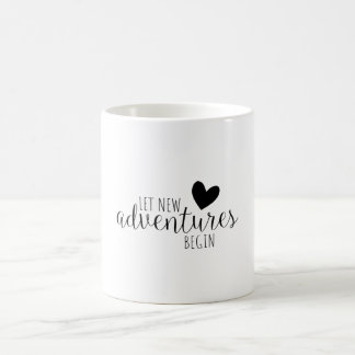 Taza De Café Que comiencen las nuevas aventuras