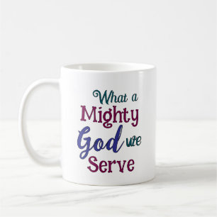 Taza De Café Qué Dios Poderoso