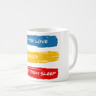 Taza De Café Que duerman