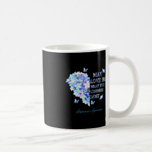 Taza De Café Que El Amor Sea Lo Que Recuerden Más Conscientes D