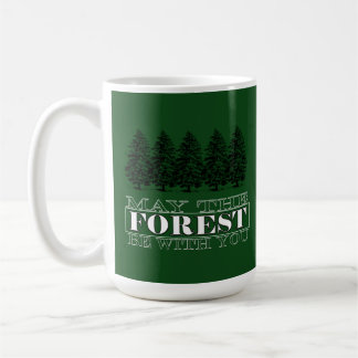 Taza De Café Que el bosque esté contigo