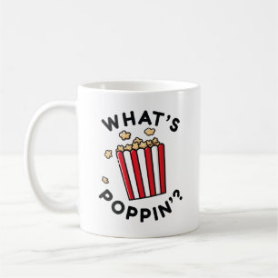 Taza De Café Qué es Poppin’