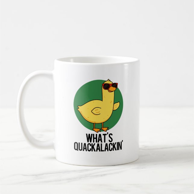 Taza De Café ¿Qué es Quackalackin Gracioso Pun Pato? (Izquierda)