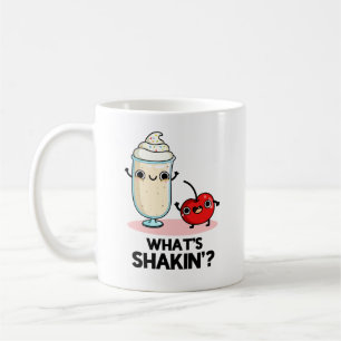 Taza De Café Qué es Shakin Funny Cherry Milkshake Pun