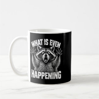 Taza De Café ¿Qué está pasando meme de mapache divertido