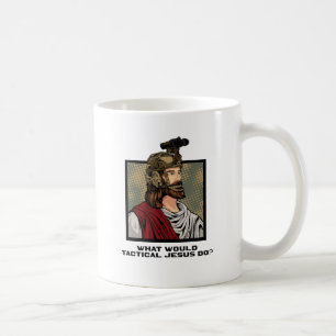 Taza De Café ¿Qué Haría El Jesús Táctico?
