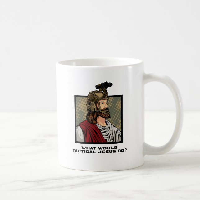 Taza De Café ¿Qué Haría El Jesús Táctico? (Derecha)