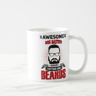 Taza De Café Qué Impresionante Perro Maestría Tattoo Beard _1